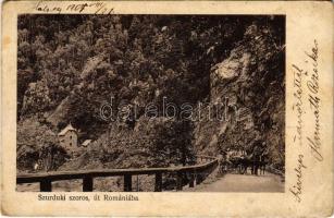 1907 Szurdok-szoros, Szurduki szoros, Pasul Surduc; út Rómániába. Kendoff A. és fia kiadása / road to Romania (EK)