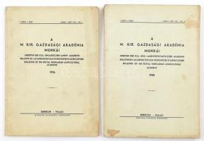 1936-1938 A M. Kir. Gazdasági Akadémia munkái. I. köt. 1. és 3. füzet. Szerk.: Juhos Lajos, Gyulás Antal, Kesztyüs Lajos, Sass Gábor, Náray Andor Jenő, Arany Sándor. Debrecen, 1936-1938., Pallag, 44+1 p.+III+2 t.; 102 p. XXVI+3 t.+V t. Kiadói papírkötés, kissé foltos borítókkal, az egyik gerincen kis szakadással.