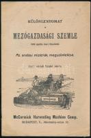 váradi Szabó János: Az aratási mizériák megszüntetése. Különlenyomat. Bp., (1909.), McCormick Harvesting Machine C., 16 p.