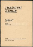 1932 Tiszántuli Gazdák. Gazdasági szaklap X. évf. 1-3. és 5-6. számai, (1932. jan. 15., feb. 15., má...