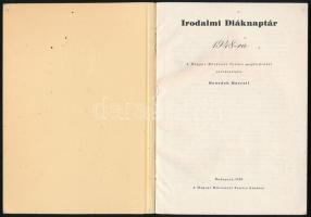 1948 Irodalmi Diáknaptár, szerk.: Benedek Marcell. Bp., Magyar Művészeti Tanács (Független-ny.), 117...