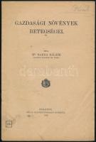 Barna Balázs: Gazdasági növények betegségei. Bp., 1912., Pallas, a borítón kis gyűrődéssel,foltos bo...