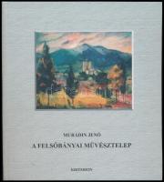 Murádin Jenő: A Felsőbányai Művésztelep. A szerző, Murádin Jenő (1937-) által Sümegi György (1947-) művészettörténésznek dedikált példány! Kolozsvár, 2006, Kriterion. Fekete-fehér és színes képekkel, többek közt Aba-Novák Vilmos, Patkó Károly, Nagy Oszkár műveinek reprodukcióival gazdagonillusztrált. Kiadói kartonált papírkötés, utolsó néhány lap kissé hullámos.