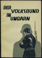 János Hajdu - Béla C. Tóth: Der Volkbund in Ungarn. Bp., Pannonia. Kiadói papírkötés, sérült papír védőborítóval, jó állapotban.