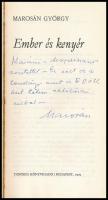 Marosán György: Ember és kenyér. DEDIKÁLT! Bp., 1979., Táncsics. Kiadói kartonált papírkötés, kiadói...