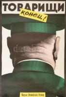 1990 "Ruszkik haza!" Konec! A Magyar Demokrata Fórum plakátja, apró foltok, feltekerve, jó állapotban, 67x47 cm