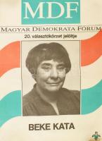 1989 2db MDF plakát, Beke Kata és Dr. Schamschula György, gyűrődésekkel, 45x32cm