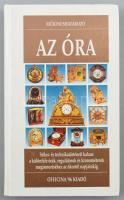 Benedatta Gallizia di Vergano, Emilio Strada: Az óra. Ford.: Bánki Vera. Műkincshatározó. Bp., 1998, Officina 96. Gazdag képanyaggal illusztrálva. Kiadói kartonált papírkötés.