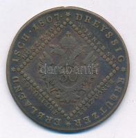 Ausztria 1807A 30kr Cu T:3
Austria 1807A 30 Kreuzer Cu C:F
Krause KM#2149