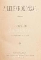 Goethe: A lélekrokonság. Ford.: Kemeneczky Kálmán. Bp., [1894], Könyves Kálmán Rt. (Hungária-ny.), 454 p. Aranyozott, festett egészvászon-kötés, kissé sérült, kopott borítóval, tulajdonosi névbejegyzéssel.