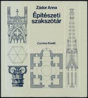Zádor Anna: Építészeti szakszótár. Bp., 1984, Corvina. 125 p. Kiadói egészvászon-kötés, kiadói papír védőborítóban.