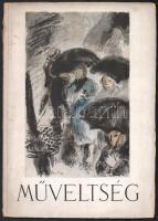 1946 Műveltség folyóirat 2 száma, 1946, Bp., Magyar Nemzeti Múzeum Sajtó- és Fotó-Intézete, az egyik...