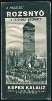 1938 A hazatért Rozsnyó, képes kalauz, kiadja a Városi Idegenforgalmi Hivatal. Kihajtható, képes pro...