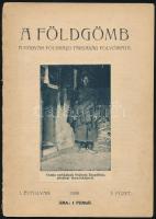 1929-1934 A Földgömb, a Magyar Földrajzi Társaság folyóirata 3 db száma: I. évf. 2-3. füzet, V. évf....