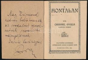 Chernel Gyula: A hontalan. Debrecen, 1937. Kiadói papírkötés, jó állapotban, ajándékozási sorokkal