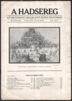 1915 A Hadsereg képes folyóirat 1915. október 10-i száma, jó hadihajós képekkel, jó állapotban, 24p