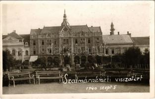 1940 Szatmárnémeti, Satu Mare; photo + "visszatért" So. Stpl