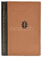 Nádai Pál: Ízlésfejlődés és stíluskorszakok. Műveltség. Bp., [1924], Dante (Globus-ny.), 150+(10) p....
