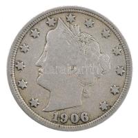 Amerikai Egyesült Államok 1906. 5c Cu-Ni Liberty Nickel T:3 USA 1906. 5 Cents Cu-Ni Liberty Nickel C:F Krause KM#112