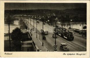 1949 Budapest, az újjáépített Margit híd, villamos, autóbusz, automobilok + Boldog, erős, független Magyarországért az 5 éves tervvel (Rb)