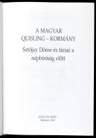 A magyar Quisling-kormány. Szójay Döme és társai a népbíróság előtt. Szerk.: Simándi Irén. Párhuzamo...
