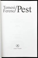 Temesi Ferenc: Pest. Bp., 1996., Seneca. Kiadói papírkötés