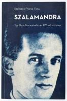 Szekeres-Varsa Vera: Szalamandra. Egy élet a Gestapóval és az ÁVO-val szemben. Bp., 2014., L'Harmattan. Fekete-fehér fotókkal illusztrált. Kiadói papírkötés.   Szekeres-Varsa Vera (1933-) életrajzi írása Szekeres György (1914-1973) újságíró, műfordító, az Európa Kiadó főszerkesztője életútjáról.