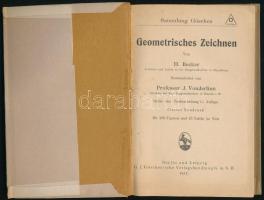 Becker, H[ugo]: Geometrisches Zeichnen. Neubearbeitet von Prof. J. Vonderlinn. Sammlung Göschen. Ber...