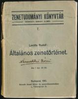 Lavotta Rudolf: Általános zenetörténet. Bp., 1912. Németh József, kiadói papírkötésben