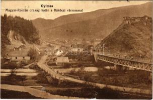 1913 Gyimes, Ghimes; Magyar-román országhatár a Rákóczi várrommal, vasúti híd / castle ruins, Hungarian-Romanian border, railway bridge (b)