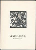 Kékesi László (1919-1993) 15 linómetszete. Bp., é.n, KBK Grafikagyűjtő és Művelődési Egyesület. Kiadói papírmappában. Sorszámozott 164/200