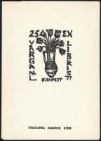 25 ex libris Varga Nándor Lajos. Bp., 1977. Kisgrafika Barátok Köre. 21x15 cm