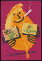 Macskássy János (1910-1993): Kerti pipadohány, Macedon pipadohány a dohányosok öröme, villamosplakát, 23,5×16,5 cm
