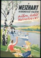 cca 1950 A MESZHART kiránduló hajóin pihen, üdül szórakozik!, villamosplakát, 23,5×16,5 cm