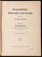 1920 Geographischer Bilderatlas von Europa. Erster Teil Deutschland nach den Grenzen vom Jahre 1913 mit 250 Bildern. Bearbeitet von Dr. Walter Gerbing. Leipzig-Wien, 1920., Bibliographischer Institut. Német nyelven. Gazdag fekete-fehér képanyaggal illusztrált. Kiadói félvászon-kötés, kopott borítóval, sérült gerinccel.