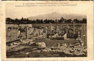 Solin, Salona; Salutem plurimam e ruinis Salonae Basilica Martyrum Salonitanorum in Manastrine / remnants of the Basilica and cemetery (EK)