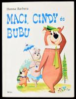 Hanna-Barbera: Maci, Cindy és Bubu. Ford.: Pintér Erzsébet. Bp.,1986,Móra. Kiadói papírkötés.