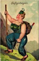 1908 Aufigstiegen / Kiránduló hölgy, humor. Dombornyomott litho / Hiking lady humour. Enmbossed litho (EK)