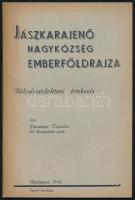 Pozsonyi Tivadar: Jászkarajenő nagyközség emberföldrajza. Bp., 1942, a szerző kiadása (Kerbolt Béla-ny.), 41+(3) p. Kiadói tűzött papírkötés.
