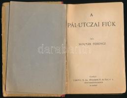 Molnár Ferenc: A Pál-utczai fiúk. Bp., én., Lampel R. (Wodianer F.) Rt., 204 p. Kiadói félvászon-köt...
