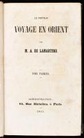 Lamartine, Alphonse de.: Le Nouveau voyage en Orient. I. Paris, 1851. Korabeli, kissé kopott papírkötésben