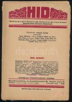 1928 Hid irodalmi, művészeti és társadalmi folyóirat, II. évf. 3-4. sz., 1928. márc.-ápr., szerk.: Csanády György. Bp., Kárpát-ny., 113-224 p. Kissé sérült papírkötésben.