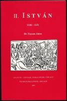 Tuzson János: II. István. 1116-1131. (A korai magyar történelem egy ismeretlen fejezete.) Chicago, 1997., Atlantis - Centaur Publications. Kiadói papírkötés.