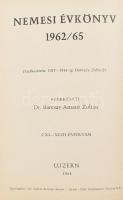 Adeliges Jahrbuch 1962/65. / Nemesi évkönyv 1962/65. Szerk.: Dr. Barcsay-Amant Zoltán. CXL-XLIII. évfolyam. Luzern, 1964, magánkiadás. Emigráns kiadás. Német nyelven. Egészvászon-kötésben.