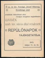 1913 Ujvidéki repülőnapok József főherceg fővédnöksége alatt, program és tájékoztató 8 p. Szép állapot