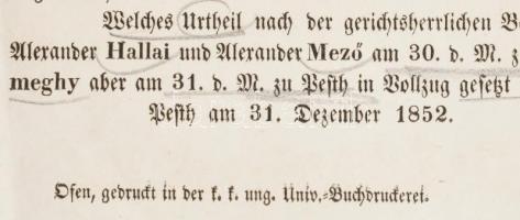 1852 Haditörvényszéki ítélet Noszlopi Gáspár 1848-as honvéd és gerilla forradalmár seregébe belépett...