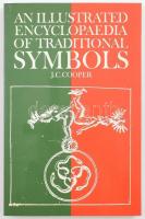 J. C. Cooper: An Illustrated Encyclopaedia of Traditional Symbols. London, 1984, Thames and Hudson. Számos szövegközi fekete-fehér képpel illusztrálva. Angol nyelven. Kiadói papírkötés.