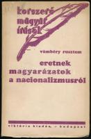 Vámbéry Rusztem: Eretnek magyarázatok a nacionalizmusról. Korszerű magyar írások. [Bp.], 1936., Viktória. Kiadói papírkötés.