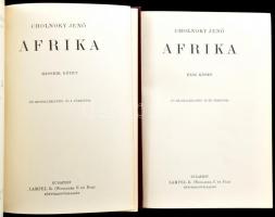 Cholnoky Jenő: Afrika. I-II. köt. Magyar Földrajzi Társaság Könyvtára. Bp., [1930], Lampel R. (Wodia...