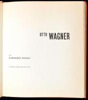Kubinszky Mihály: Otto Wagner. Architektúra sorozat. Szerk.: Major Máté. Bp., 1988, Akadémiai Kiadó....